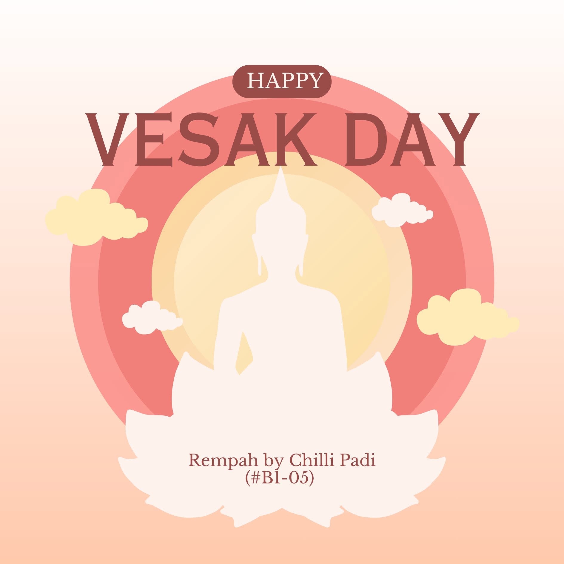 Happy Vesak Day greeting from Rempah by Chilli Padi at Anchorvale Village B1-05